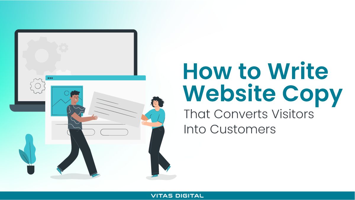 How to Write Website Copy That Converts Visitors into Customers