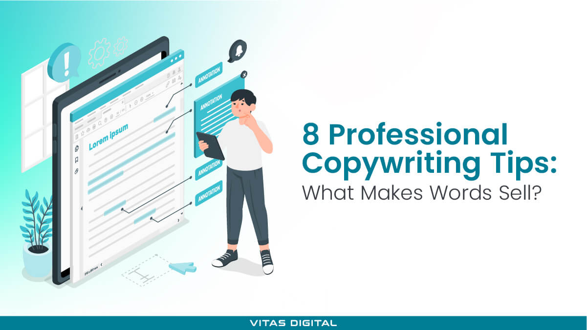 8 Professional Copywriting Tips: What Makes Words Sell?