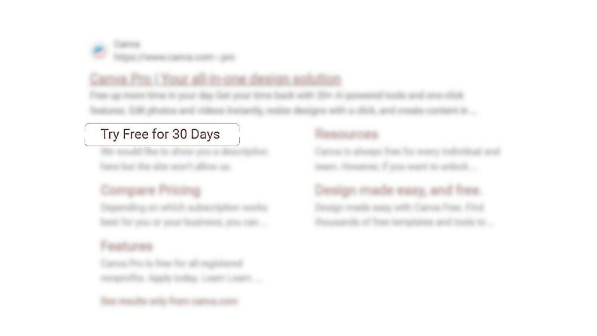 Screenshot Google rezultata za ‘Canva Pro | Your all-in-one design solution’, sa linkovima Try Free for 30 Days, Compare Pricing, Features, Resources i Design made easy, all from canva.com.